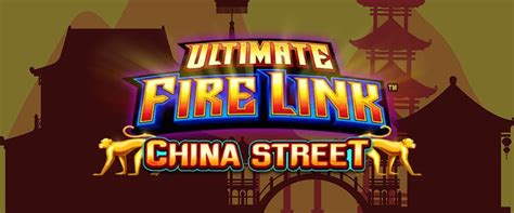 Play Ultimate Fire Link China Street Online  Slot Review - Ultimate Fire Link Slot Machine Online