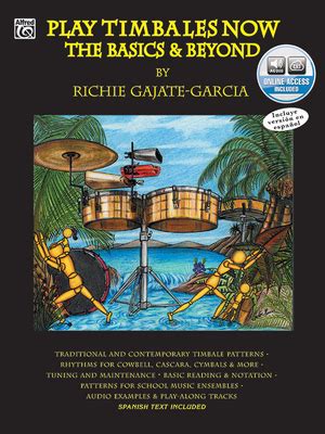 Download Play Timbales Now The Basics Beyond Spanish English Language Edition Book 2 Cds Spanish Edition 