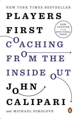 Read Online Players First Coaching From The Inside Out 