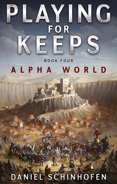 Playing For Keeps Alpha World Book 4