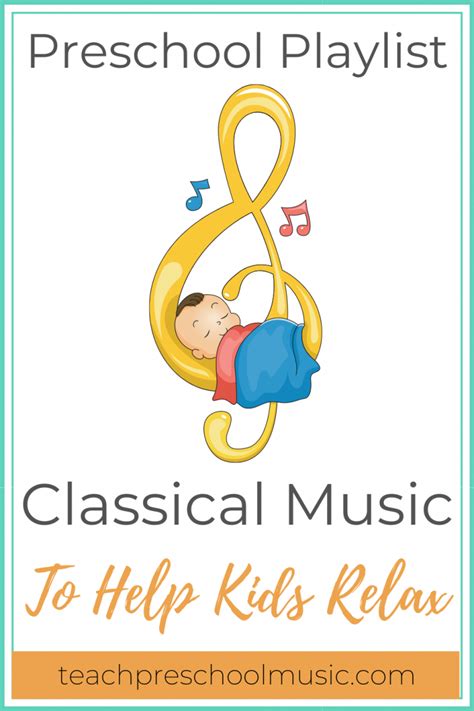 Playlist 10 Classics To Help Preschoolers Relax Teach Rest Music For Kindergarten - Rest Music For Kindergarten