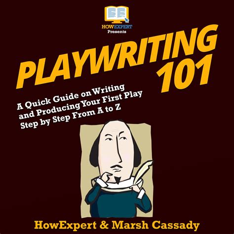Playwriting 101 How To Write A Play Writing A Play Format - Writing A Play Format