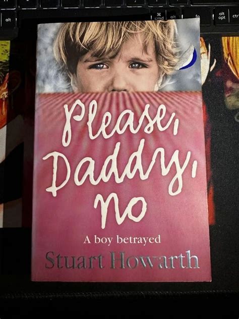 Please Daddy No Stuart Howarth