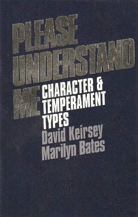 Full Download Please Understand Me Character And Temperament Types 