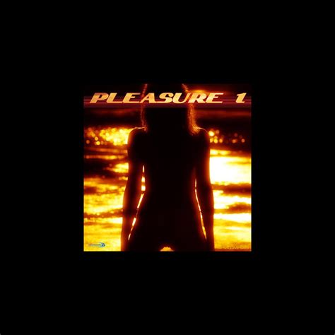 Pleasure Vol