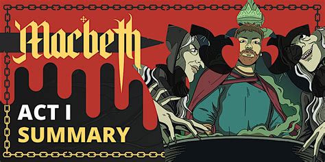 Plot Of Macbeth Act 1