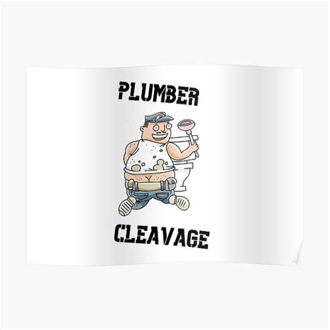 Plumber cleavage