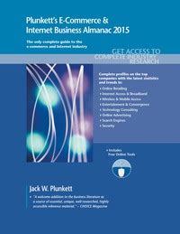 plunketts e commerce internet business almanac 2010 e commerce internet business industry market research statistics trends leading companies