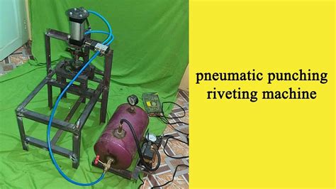 Read Online Pneumatic Punching Machine Project Report 