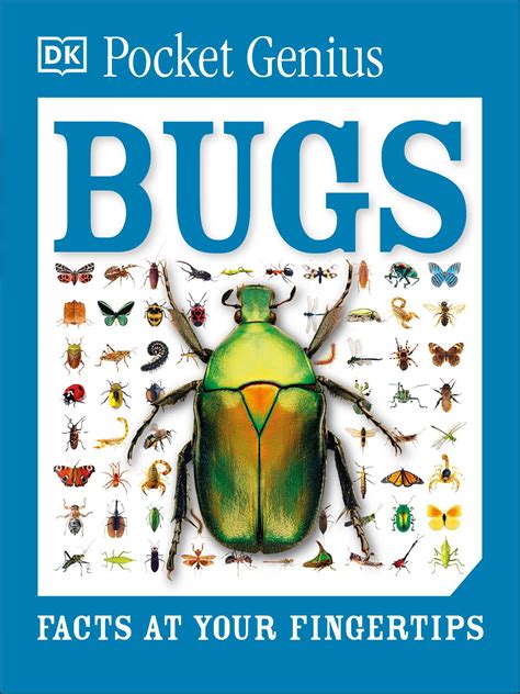 pocket genius bugs facts at your fingertips