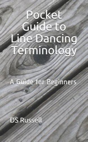 pocket guide to line dancing terminology a guide