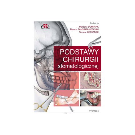 podstawy chirurgii stomatologicznej dominiak pdf