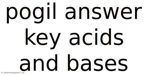 Pogil Acids And Bases Answer Key