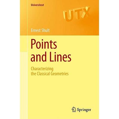 Points And Lines Characterizing The Classical Geometries Universitext