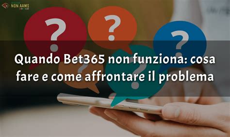 poker bet365 non funziona grcm