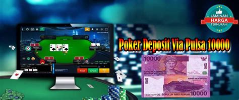 poker online yang bisa deposit via pulsa beste online casino deutsch