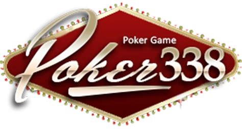 POKER338 🧂 Poker338 Agen IDN Poker Online Terpercaya Indonesia