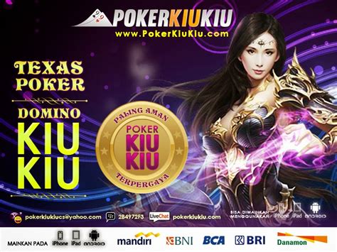 POKERKIUKIU COM - PokerKiuKiu - Situs Judi Poker Online DominoQQ BandarQ Asia