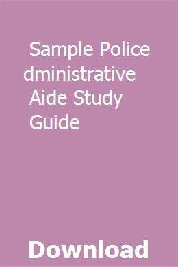 police administrative aide exam study guide 4059