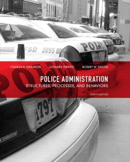 Full Download Police Administration Structures Processes And Behavior 8Th Edition Pdf 