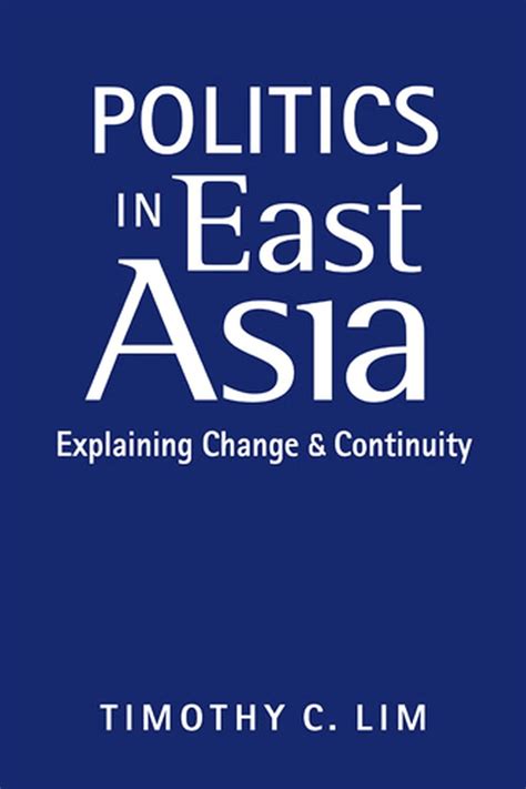 Download Politics In East Asia Explaining Change And 