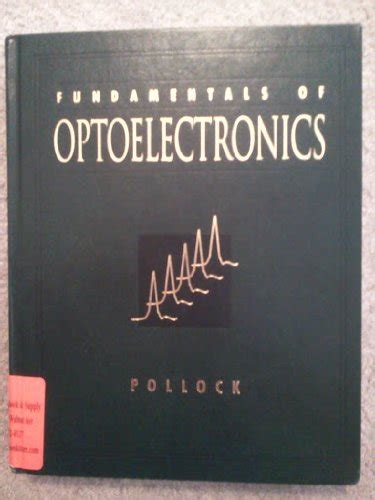 Download Pollock Fundamentals Of Optoelectronics Solution 