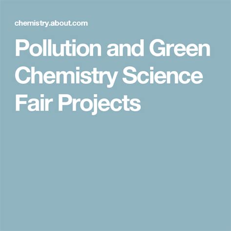Pollution And Green Chemistry Science Fair Projects Thoughtco Pollution Science Experiment - Pollution Science Experiment