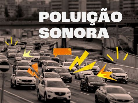 Poluição Visual E Sonora