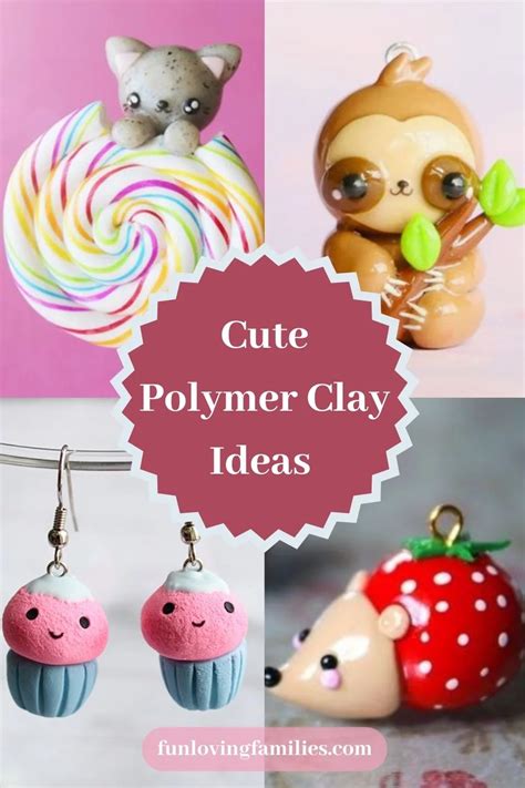 Polymer Clay Ideas