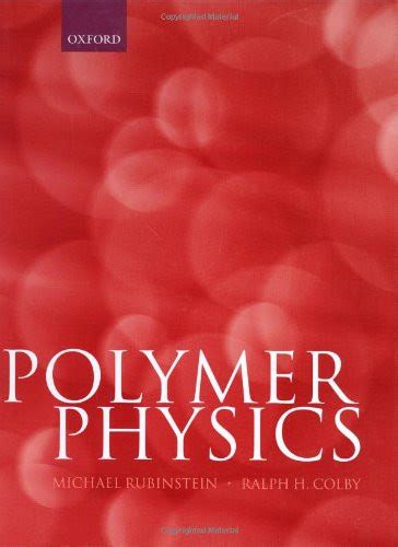 Polymer Physics Rubinstein Solutions Manual Download