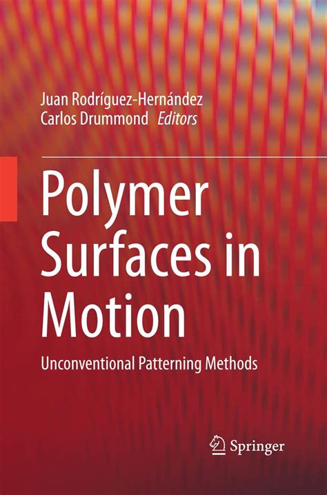 polymer surfaces in motion unconventional pattern