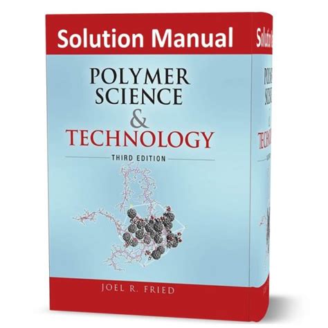 Read Online Polymer Science And Technology Fried Solution Manual 