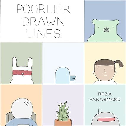 Poorlier Drawn Lines