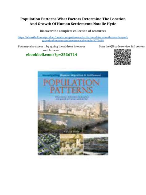Population Patterns: What Factors Determine The Location And Growth Of Human Settlements? ( Investigating Human Migration And Settlement)