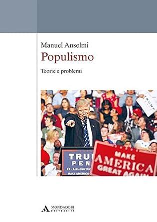 Populismo Teorie E Problemi