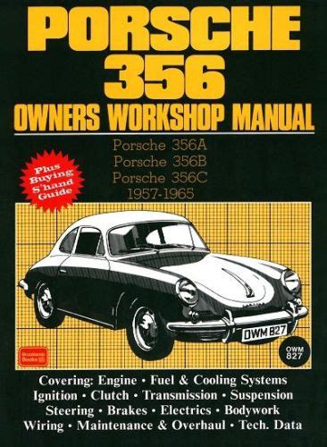 Read Online Porsche 356 Owners Workshop Manual 1957 1965 