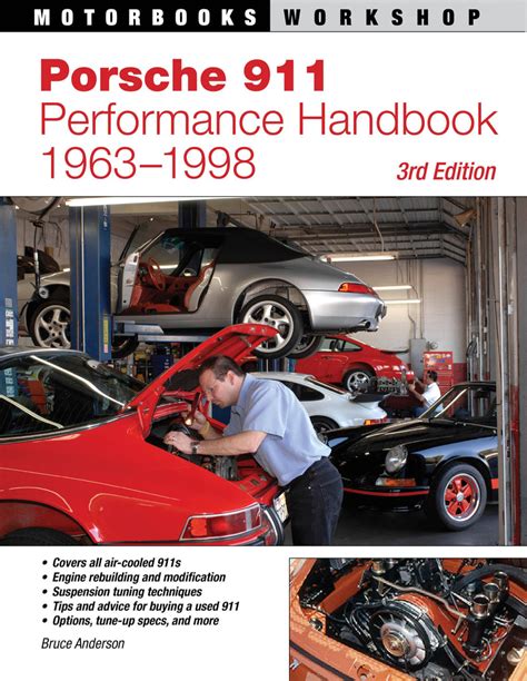 Full Download Porsche 911 Performance Handbook 1963 1998 Porsche 911 Performance Handbook 1963 1998 By Anderson Bruce Author Jun 01 2009 Paperback 