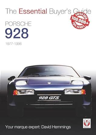 Download Porsche 928 The Essential Buyers Guide 