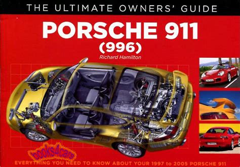 Read Online Porsche 996 Owners Guide 