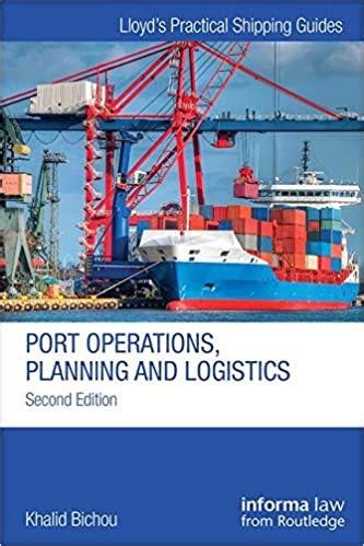 Full Download Port Operations Planning And Logistics Lloyds Practical Shipping Guides 
