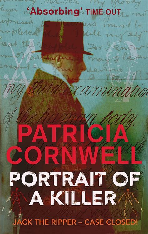 Portrait Of A Killer Jack The Ripper Case Closed Patricia Cornwell