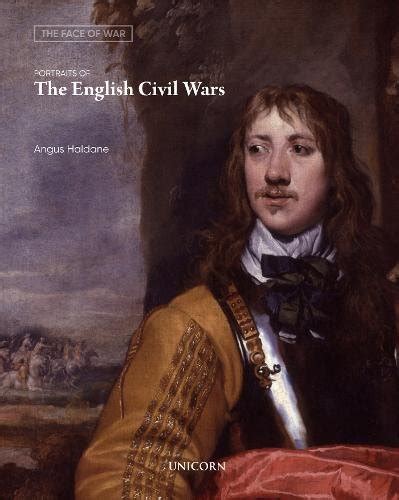 Download Portraits Of The English Civil Wars The Face Of War 