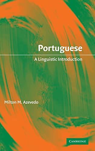 Read Portuguese A Linguistic Introduction Hardcover 