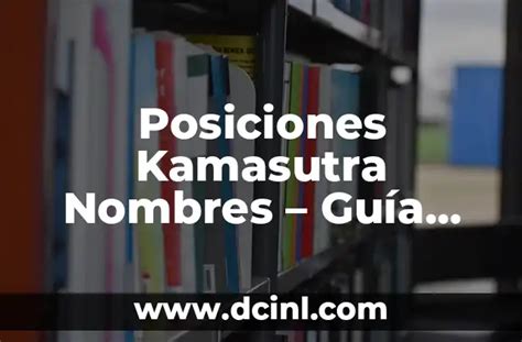 Posiciones Del Kamasutra
