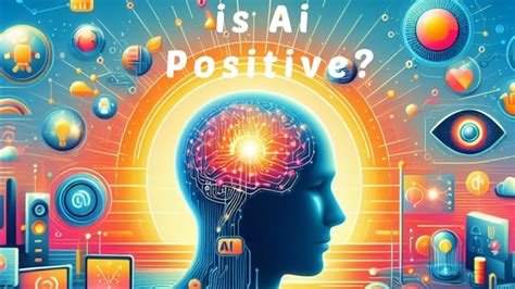 Positive Impact Of Artificial Intelligence On Society