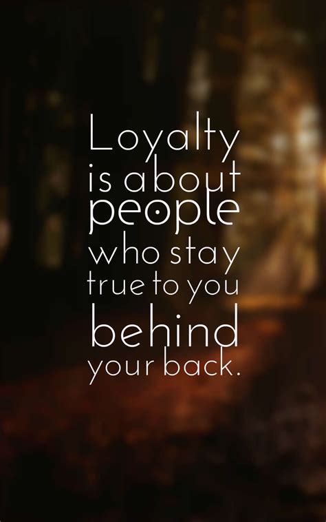 Positive Loyalty Quotes