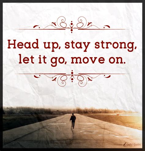 Positive Move On Quotes