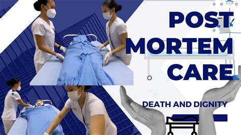 Post Mortem Care