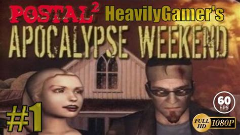 Postal 2 Apocalypse Weekend Walkthrough