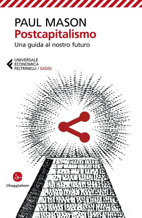 Full Download Postcapitalismo Una Guida Al Nostro Futuro La Cultura 